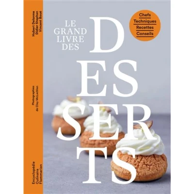 Image de Le grand livre des desserts