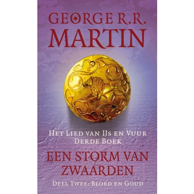 Afbeelding van Een storm van zwaarden B. Bloed en goud