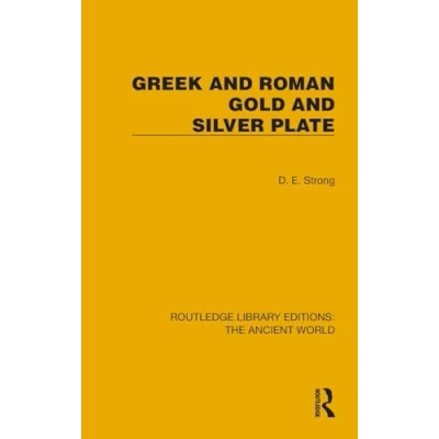 Afbeelding van Routledge Library Editions: The Ancient World Greek and Roman Gold Silver Plate