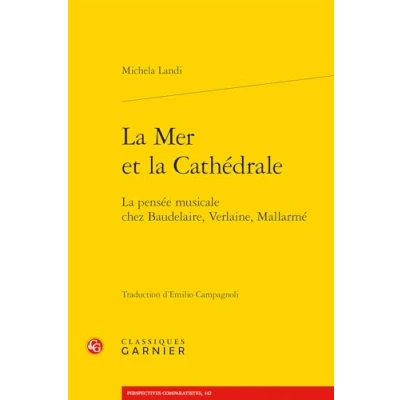 Afbeelding van LA MER ET CATHEDRALE PENSEE MUSICALE CHEZ BAUDELAIRE
