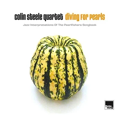 Afbeelding van Colin Steele Quartet Diving For Pearls Jazz Interpretations Of The (CD)