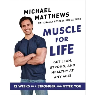 Afbeelding van Muscle for Life: Get Lean, Strong, and Healthy at Any Age!