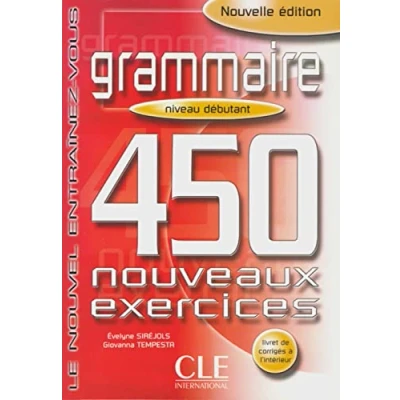 Afbeelding van Grammaire. 450 nouveaux exercices. Niveau debutant