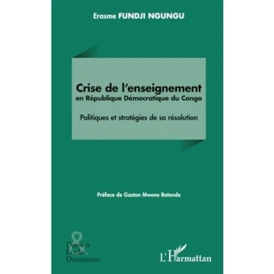 Afbeelding van CRISE DE L&#039;ENSEIGNEMENT EN REPUBLIQUE DEMOCRATIQUE DU CONGO