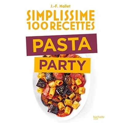 Afbeelding van Simplissime 100 recettes Pasta Party