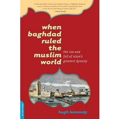 Afbeelding van When Baghdad Ruled the Muslim World