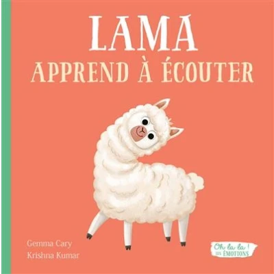 Image de Oh la ! les emotions lama apprend à ecouter