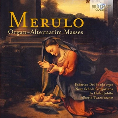 Afbeelding van Federico Del Sordo Merulo: Organ Alternatim Masses (CD)