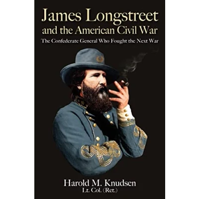 Afbeelding van James Longstreet and the American Civil War