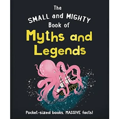Afbeelding van Small and Mighty The Book of Myths Legends