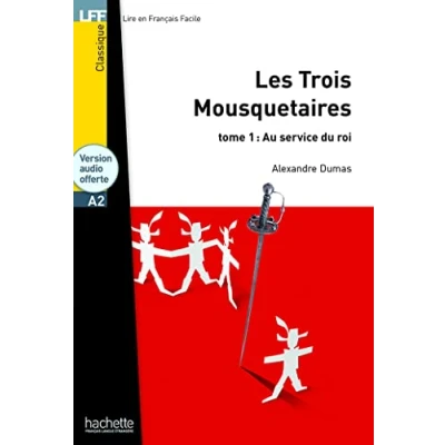 Afbeelding van Les trois Mousquetaires Tome 1 Au service du Roi+CD audio MP3