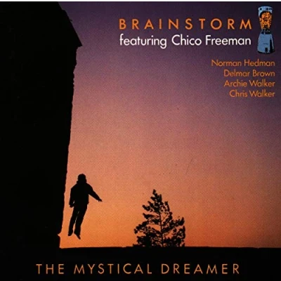 Afbeelding van Chico Freeman &amp; Brainstorm The Mystical Dreamer (CD)