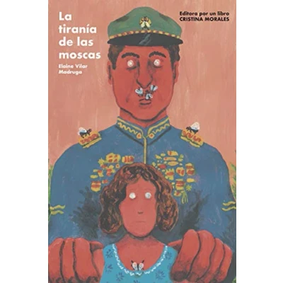 Afbeelding van La tiranía de las moscas: 4