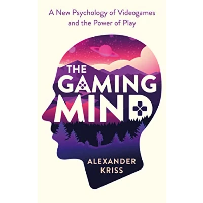 Afbeelding van the Gaming Mind A New Psychology of Videogames and Power Play