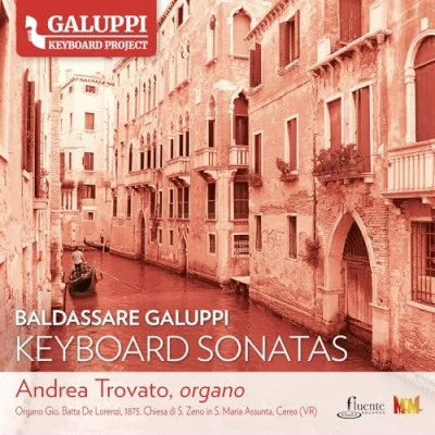 Afbeelding van Andrea Trovato Galuppi Keyboard Sonatas Voume 2 (CD)