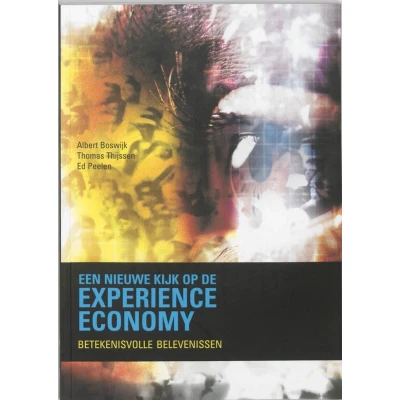 Afbeelding van Een Nieuwe Kijk Op Experience Economy + Dvd