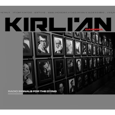 Afbeelding van Kirlian Camera Radio Signals For The Dying (CD)