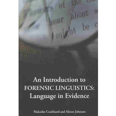 Afbeelding van Introduction To Forensic Linguistics