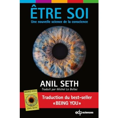 Afbeelding van Etre soi une nouvelle science de la conscience