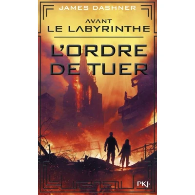 Image de Avant Le labyrinthe tome 4 L&#039;ordre de tuer