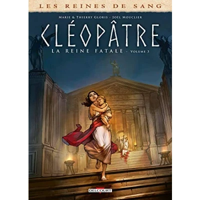 Afbeelding van Les reines de sang cleopatre la reine fatale,03
