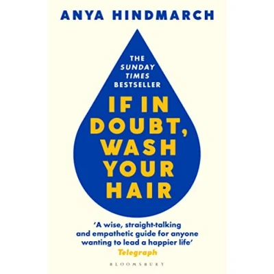 Afbeelding van If In Doubt, Wash Your Hair