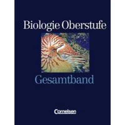 Afbeelding van Biologie Oberstufe. Allgemeine Ausgabe. Gesamtband. Schülerbuch