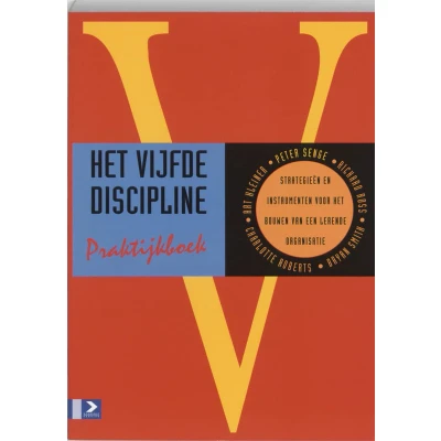 Afbeelding van Het vijfde discipline praktijkboek