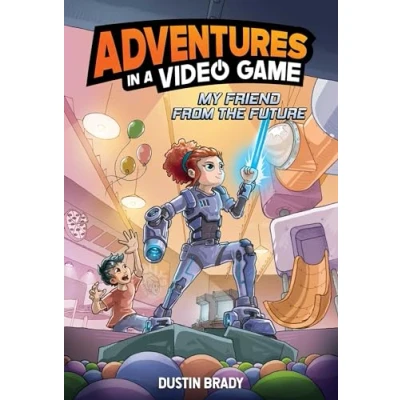 Afbeelding van Adventures in a Video Game My Friend from the Future