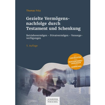 Afbeelding van Gezielte Vermögensnachfolge durch Testament und Schenkung