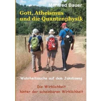 Afbeelding van Gott, Atheismus und die Quantenphysik