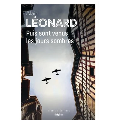 Image de Puis sont venus les jours sombres