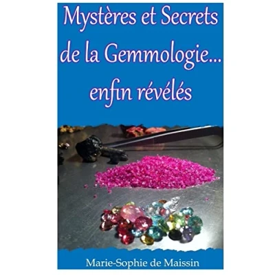 Afbeelding van Mysteres et Secrets de la Gemmologie... enfin reveles