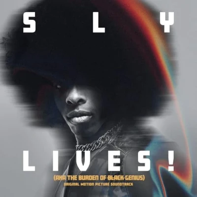 Afbeelding van SLY LIVES! (Aka the Burden of Black Genius)