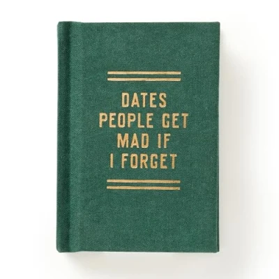 Afbeelding van Dates People Get Mad If I Forget Tiny Diary