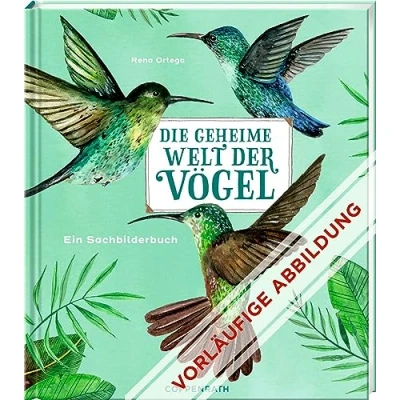 Afbeelding van Die geheime Welt der Vögel