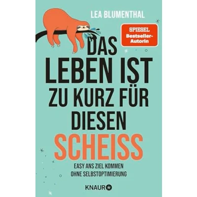 Afbeelding van Das Leben ist zu kurz für diesen Scheiß