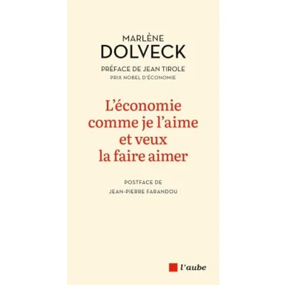 Afbeelding van L&#039;ECONOMIE COMME JE L&#039;AIME ET VEUX LA FAIRE AIMER