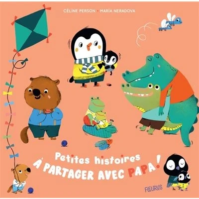 Image de Petites histoires à partager avec papa !