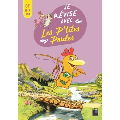 Image de Je révise aves les P&#039;tites Poules CP 6 7 ans
