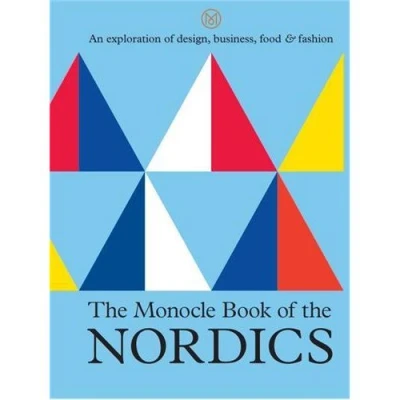 Image de the Monocle Book of Nordics and Beyond /anglais