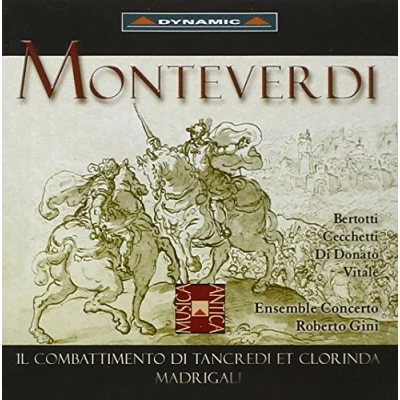 Afbeelding van Ensemble Concerto, Roberto Gini Monteverdi: Il Combattimento Di Tancredi Et Clorinda Madrigale (CD)