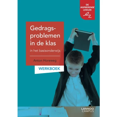 Afbeelding van Gedragsproblemen in de klas het basisonderwijs Werkboek