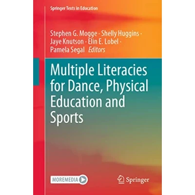 Afbeelding van Springer Texts in Education Multiple Literacies for Dance, Physical and Sports