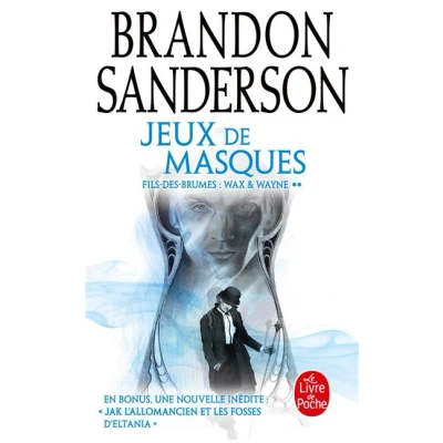 Image de Jeux de masques (Fils des Brumes : Wax &amp; Wayne, Tome 2)