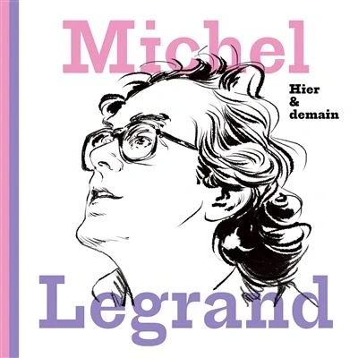 Afbeelding van Decca Michel Legrand Hier &amp; Demain Cd