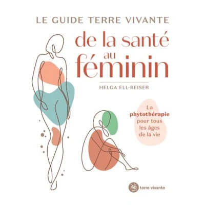 Image de Le guide terre vivante de la santé au féminin