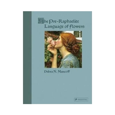 Image de The Pre Raphaelite Language of Flowers