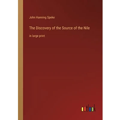 Afbeelding van the Discovery of Source Nile