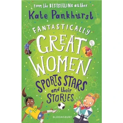 Afbeelding van Fantastically Great Women Sports Stars and their Stories